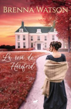 la rosa de hereford (ebook)-brenna watson-9788418045653