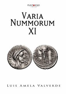 varia nummorum xi. serie que comenzo en el año 2012-9788418074653
