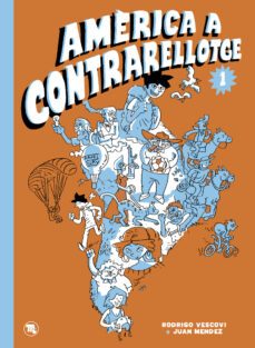 america a contrarellotge-rodrigo vescovi-juan mendez-9788418101953