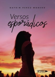 versos esporadicos (ebook)-dayrin perez moreno-9788418235153