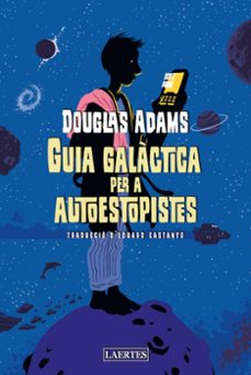 guia galactica per a autoestopistes-douglas adams-9788418292453