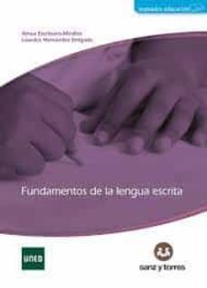 fundamentos de la lengua escrita-ainoa escribano  miralles-9788418316753