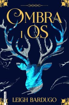 ombra i os-leigh bardugo-9788418327353