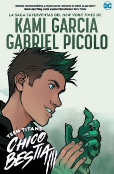 teen titans: chico bestia-kami garcia-9788418359453