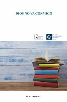 dios no va conmigo (ebook)-holly ordway-9788418360053