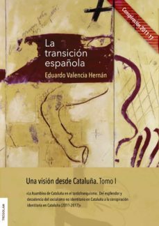 la  transicion española (ebook)-eduardo valencia-9788418411953