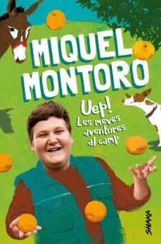 uep! les meves aventures al camp (ebook)-miquel montoro-9788418456053