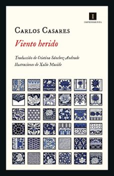 viento herido-carlos casares-9788418668753