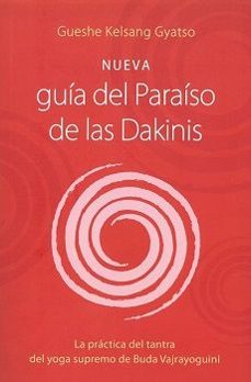 nueva guia del paraiso de las dakinis-gueshe kelsang gyatso-9788418727153