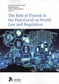 role of fintech in the post-covid-19 world: law and regulation-9788418780653