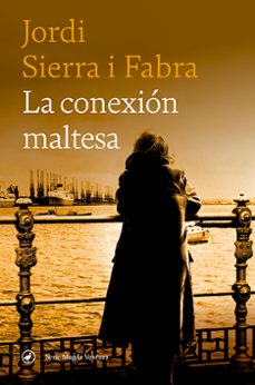 la conexion maltesa (serie magda ventura 3)-jordi sierra i fabra-9788418800153