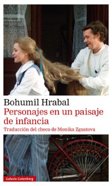 personajes en un paisaje de infancia-bohumil hrabal-9788418807053
