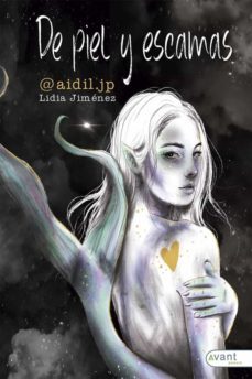 de piel y escamas-lidia jimenez-9788418844553