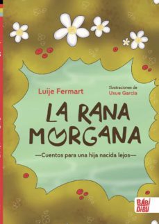 la rana morgana-luije fermart-9788418911453