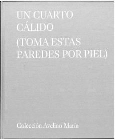 un cuarto calido (toma estas paredes por piel)-9788419052353