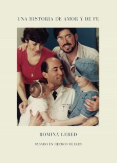 una historia de amor y de fe-romina lebed cornejo-9788419074553
