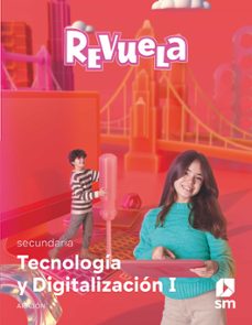 tecnologia y digitalizacion i eso revuela ed 2023 aragon-9788419102553