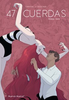 47 cuerdas-timothe le boucher-9788419148353