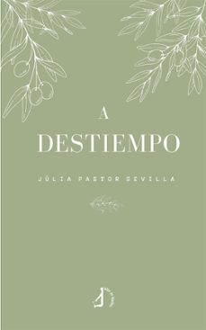 a destiempo-julia pastor sevilla-9788419180353