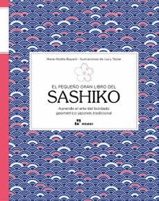 el pequeño gran libro del sashiko-marie noelle bayard-9788419220653