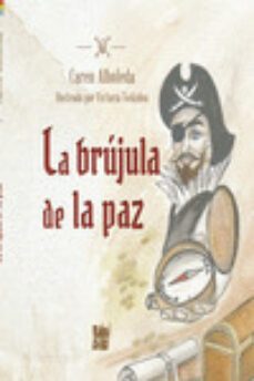 la brujula de la paz-caren alboleda-9788419228253