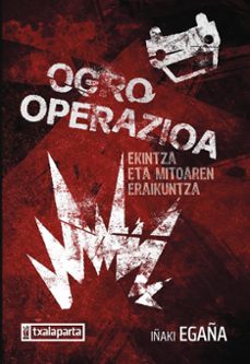 ogro operazioa-iñaki egaña sevilla-9788419319753