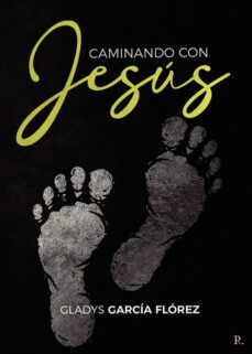 caminando con jesus-gladys garcia florez-9788419429353