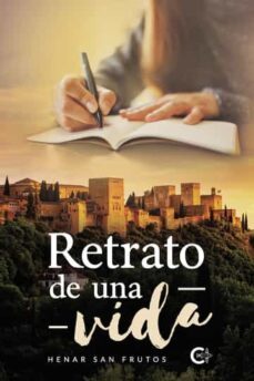 retrato de una vida-henar san frutos-9788419551153