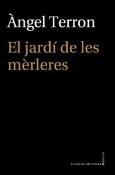 el jardi de les mèrleres (ebook)-angel terron-9788419630353