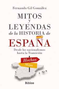 mitos y leyendas de la historia de españa (ebook)-fernando gil gonzález-9788419731753