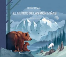 el mundo de las montañas (ebook)-dieter braun-9788419735676