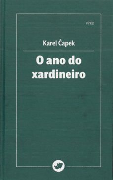 o ano do xardineiro-karel capek-9788419795953
