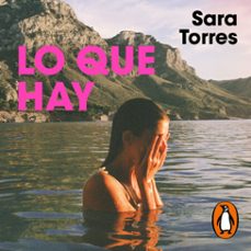 lo que hay (audiolibro)-sara torres-9788419940353