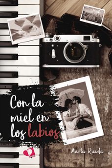 con la miel en los labios-marta rueda-9788419941053