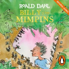 billy y los mimpins (coleccion alfaguara clasicos) (audiolibro)-roald dahl-9788420452753