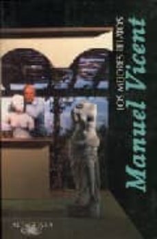 los mejores relatos de manuel vicent-9788420482453