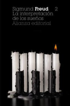la interpretacion de los sueños, 2: los sueños-sigmund freud-9788420674353