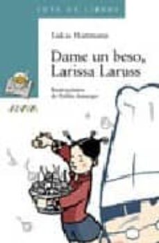 dame un beso, larissa laruss-lukas hartmann-9788420790053