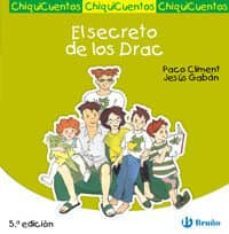 chiquicuentos 3 :el secreto de los drac-francisco climent-9788421697153