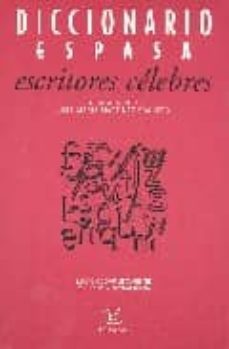 diccionario espasa de escritores celebres (2ª ed.)-9788423992553