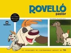 rovello pastor: les aventures de l entrayable gosset de tv3-9788424604653