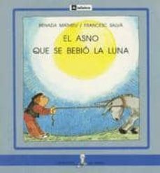 el asno que se bebio la luna-9788424627553