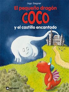 8.el pequeño dragon coco: el castillo encantado-ingo siegner-9788424640453