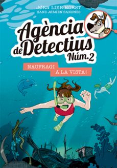 agencia de detectius num. 2 - 13. naufragi a la vista!-jorn lier horst-9788424666453