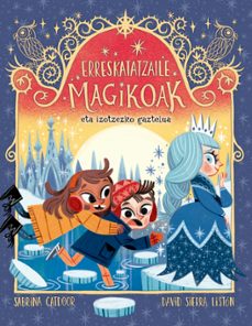 erreskatatzaile magikoak 6. eta izotzezko gaztelua-sabrina catdoor-9788424670153