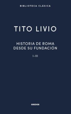 historia roma desde su fundacion i-iii-9788424940553