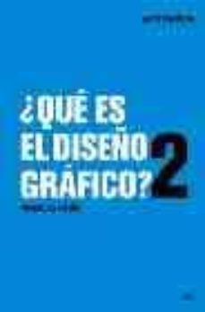 ¿que es el diseño grafico ? 2: manual de diseño-9788425221453
