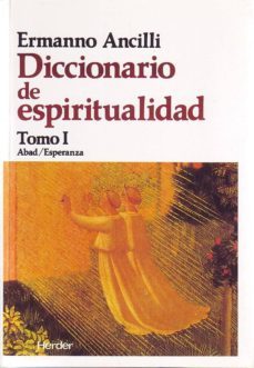 diccionario de espiritualidad (3 vols.) (2ª ed.)-ermanno ancilli-9788425412653