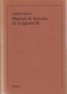 manual de historia de la iglesia(t.9) (pod)-hubert jedin-9788425414053