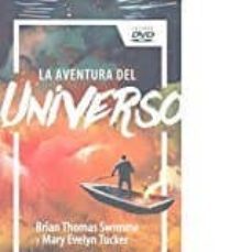 la aventura del universo + dvd-mary evelyn tucker-brian thomas swimme-9788425437953